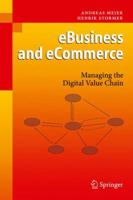 Ebusiness & Ecommerce: Managing the Digital Value Chain 3642100392 Book Cover