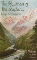 The Madness of the Shepherd 1601910673 Book Cover
