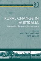 Rural Change in Australia: Population, Economy, Environment. by Rae Dufty-Jones and John Connell 1138267090 Book Cover