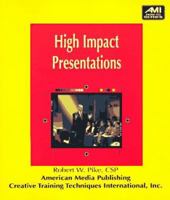 High-Impact Presentations (Ami How-To) 1884926355 Book Cover