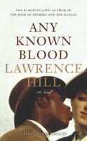 Any Known Blood 1554685087 Book Cover