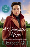 A Daughter's Hope 1529447402 Book Cover