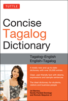 Tuttle Concise Tagalog Dictionary: Tagalog-English English-Tagalog (over 20,000 entries) 080483914X Book Cover