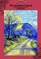 The Rainbow Road B0C2SQ2183 Book Cover