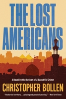 The Lost Americans: A Novel 0063224437 Book Cover