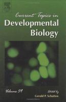 Current Topics in Developmental Biology, Volume 59 0121531597 Book Cover