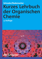 Kurzes Lehrbuch der organischen Chemie 311020360X Book Cover