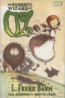 Oz: The Wonderful Wizard of Oz 0785145907 Book Cover