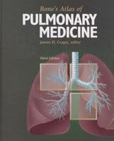 Bone's Atlas of Pulmonary Medicine 1573402117 Book Cover