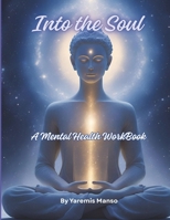Into the Soul B0FPMDSH7M Book Cover