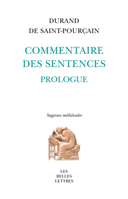 Commentaire Des Sentences: Prologue 2251451463 Book Cover