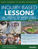 Inquiry-Based Lessons in World History: Early Humans to Global Expansion 161821859X Book Cover