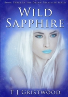 Wild Sapphire 1326822055 Book Cover