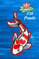 Koi Ponds: Customized Compact Koi Pond Logging Book, Thoroughly Formatted, Great For Tracking & Scheduling Routine Maintenance, Including Water Chemistry, Fish Health & Much More (120 Pages) 1700914855 Book Cover