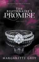 The Billionaire's Promise (Mask #3) B09WW97LFV Book Cover