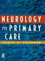 Neurology in Primary Care 0750670363 Book Cover