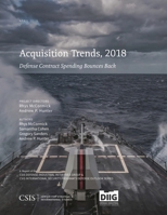 Acquisition Trends, 2018: Defense Contract Spending Bounces Back 1442281057 Book Cover