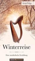 Winterreise (German Edition) 3958408443 Book Cover
