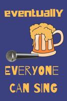 KARAOKE LOVER BLANK LINED NOTEBOOK JOURNAL: A daily diary, composition or log book, gift idea for people who love to sing karaoke!! 107566277X Book Cover