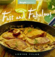 Fast and Fabulous (Weight Watchers) 0684819775 Book Cover