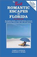 Best Romantic Escapes in Florida, Volume Two 1892285053 Book Cover
