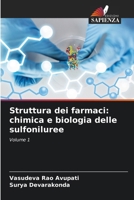 Struttura dei farmaci: chimica e biologia delle sulfoniluree (Italian Edition) 6208954118 Book Cover