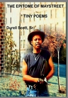 The Epitome of Maystreet: Tiny Poems 1736626221 Book Cover