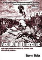 The Power of Accidental Increase 193202154X Book Cover