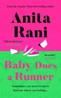 Baby Does a Runner: The heartfelt and uplifting debut novel from Anita Rani 1838779442 Book Cover