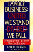Family Business: United We Stand-Divided We Fall 0966697804 Book Cover
