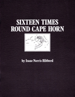 16 Times Round Cape Horn 0913372153 Book Cover