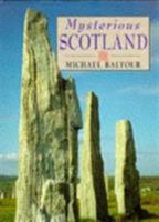 Mysterious Scotland 1851586954 Book Cover