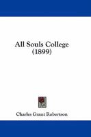 All Souls College 1017220433 Book Cover