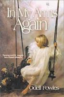 In My Arms Again 1555174671 Book Cover