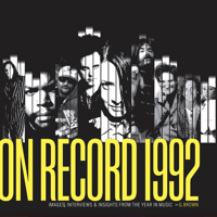 On Record: Vol. 9 – 1992: Images, Interviews & Insights From the Year in Music (On Record, 9) B0CRTMQ7W6 Book Cover