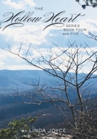 The Hollow Heart Series Books Four and Five B0FDGMTHNY Book Cover