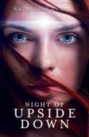 Night of Upside Down 1641110325 Book Cover