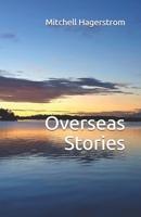 Overseas Stories 1733008624 Book Cover