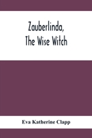 Zauberlinda the Wise Witch 9354411991 Book Cover