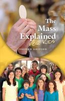 Mass Explained for Kids 081987552X Book Cover