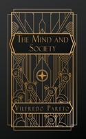 The Mind and Society: Volume I B0CSRGGNB5 Book Cover