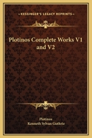 Plotinos Complete Works V1 and V2 1162622113 Book Cover