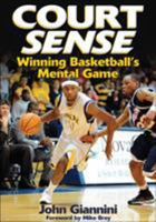 Court Sense: Winning Basketball's Mental Game 073604423X Book Cover