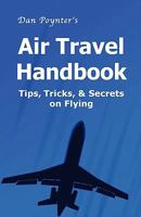 Dan Poynter's Air Travel Handbook 1568601506 Book Cover