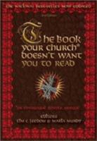 The Book Your Church Doesn't Want You to Read Book II: or Synagogue, Temple, Mosque 1617590592 Book Cover