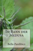 Im Bann der Medusa 1500489565 Book Cover