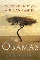 The Obamas: The Untold Story of an African Family 0307591409 Book Cover