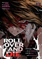 ROLL OVER AND DIE: I Will Fight for an Ordinary Life with My Love and Cursed Sword! (Manga) Vol. 8 B0GXTJDSG3 Book Cover