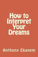 How to Interpret Your Dreams B09MQZ1NNM Book Cover