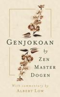 Genjokoan: By Zen Master Dogen 0992112915 Book Cover
